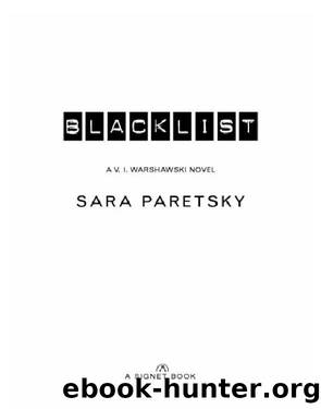 V.I. Warshawski 11 Blacklist by Sara Paretsky
