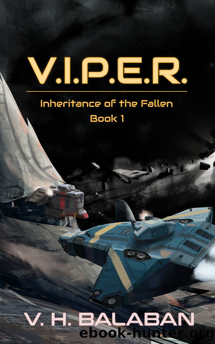 V.I.P.E.R. by V. H. Balaban