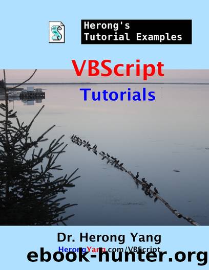 VBScript Tutorials - Herong's Tutorial Examples by Yang Herong