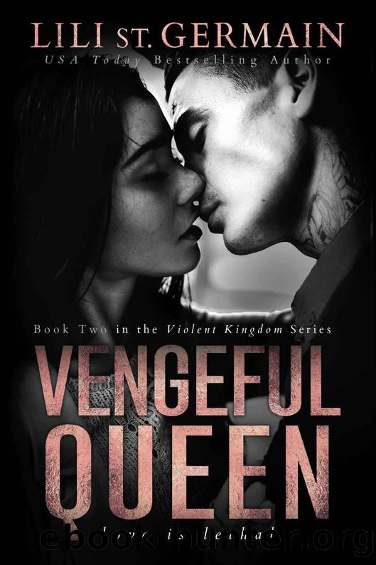 VENGEFUL QUEEN by St. Germain Lili