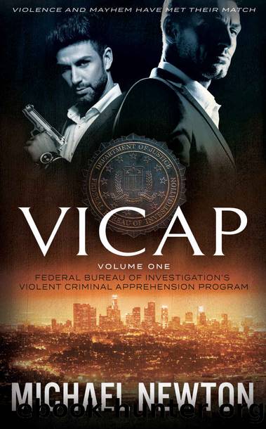 VICAP: The Complete Series, Volume One by Michael Newton
