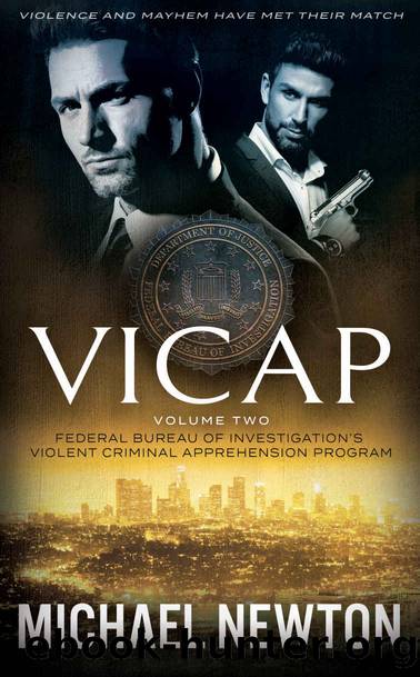 VICAP: The Complete Series, Volume Two (VICAP Series Book 2) by Michael Newton