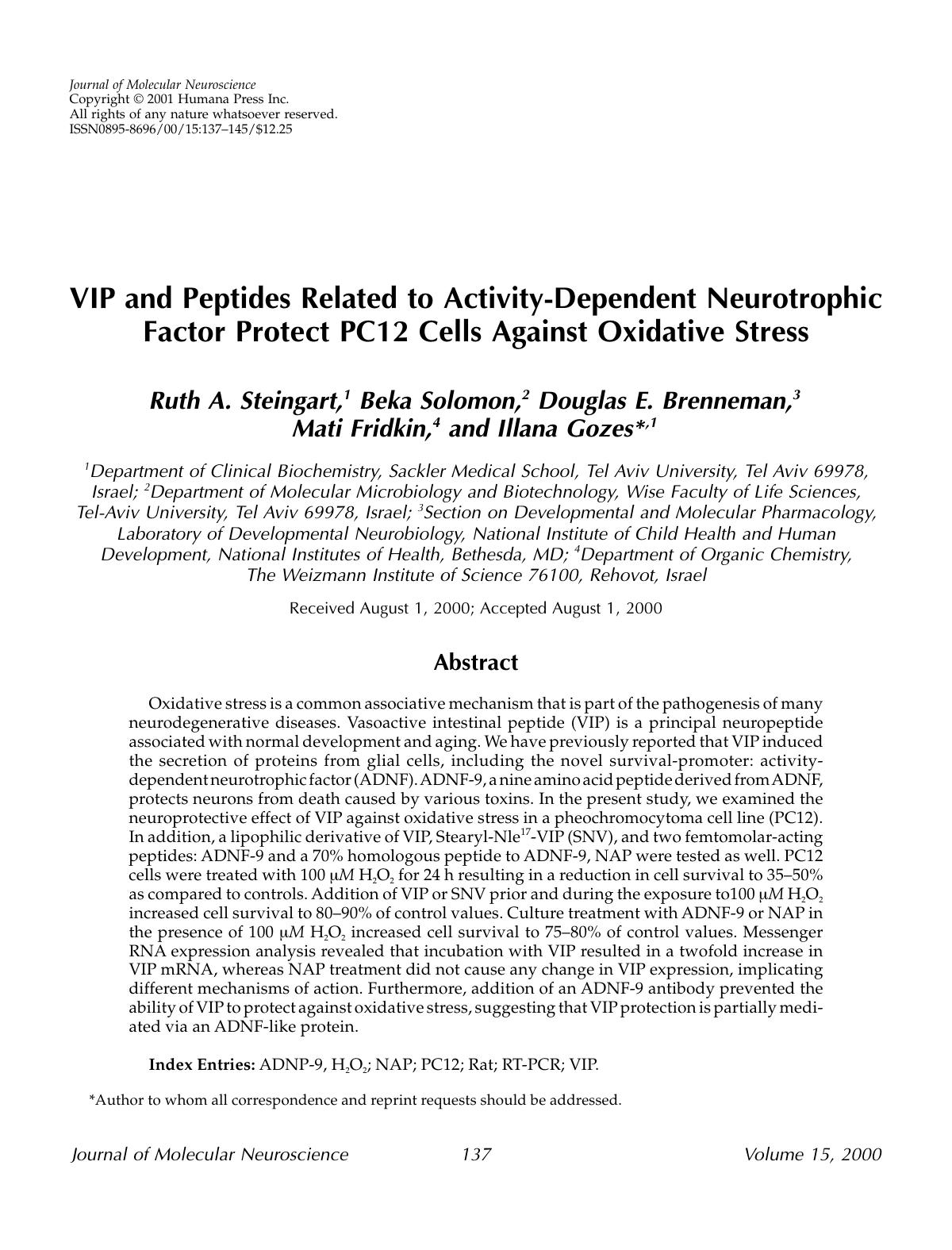 VIP and peptides related to activity-dependent neurotrophic factor protect PC12 cells against oxidative stress by Unknown