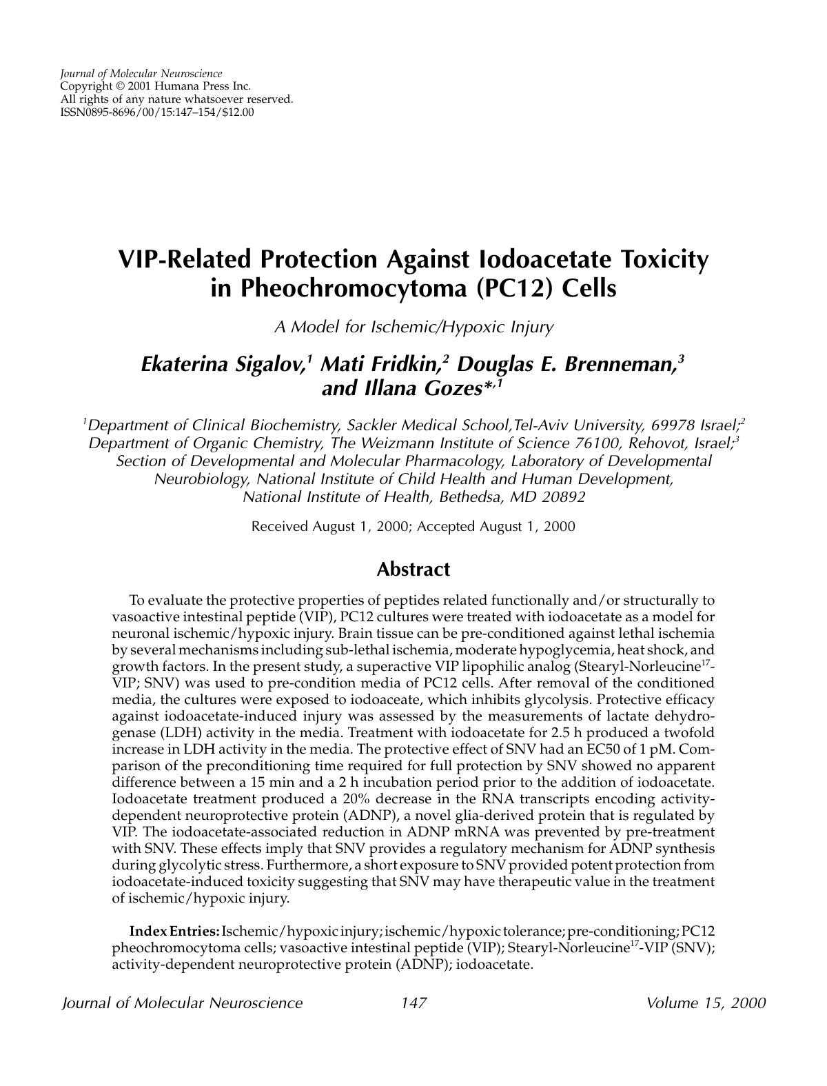 VIP-related protection against lodoacetate toxicity in pheochromocytoma (PC12) cells by Unknown