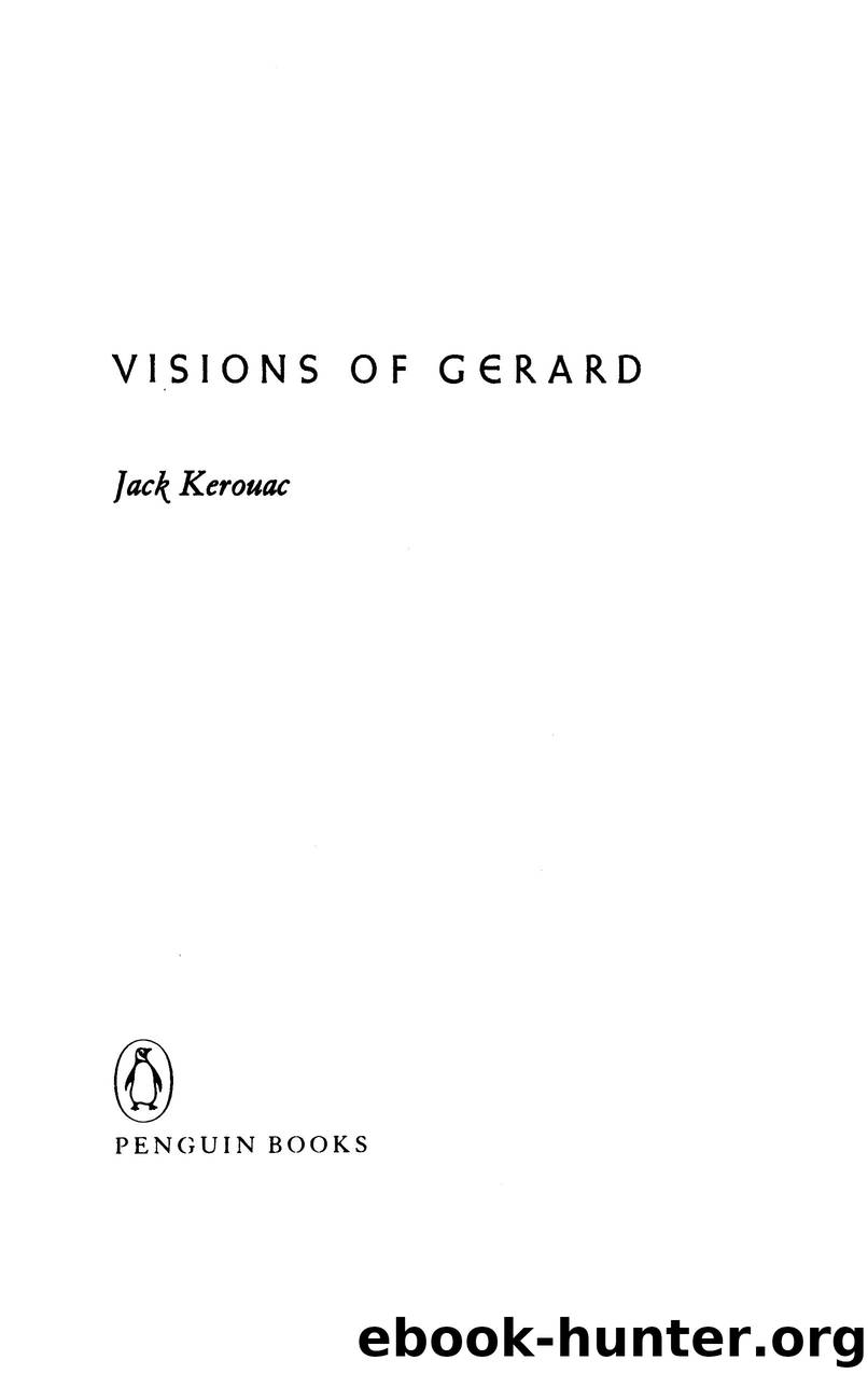 VISIONS OF GERARD by Jack Kerouac