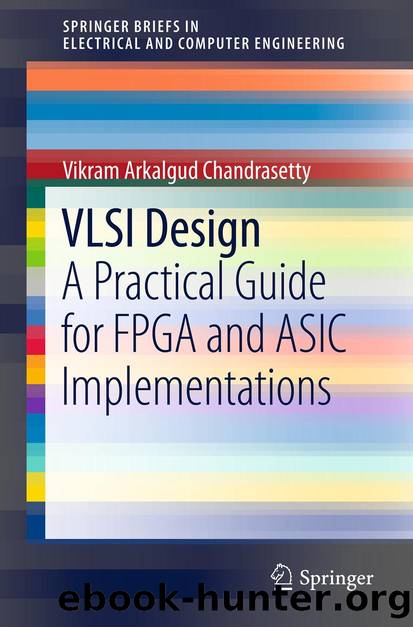 VLSI Design by Vikram Arkalgud Chandrasetty