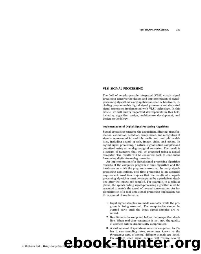 VLSI Signal Processing". In: Wiley Encyclopedia of Electrical and Electronics Engineering by Unknown