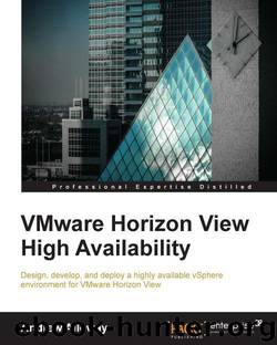 VMware Horizon View High Availability by Alloway Andrew