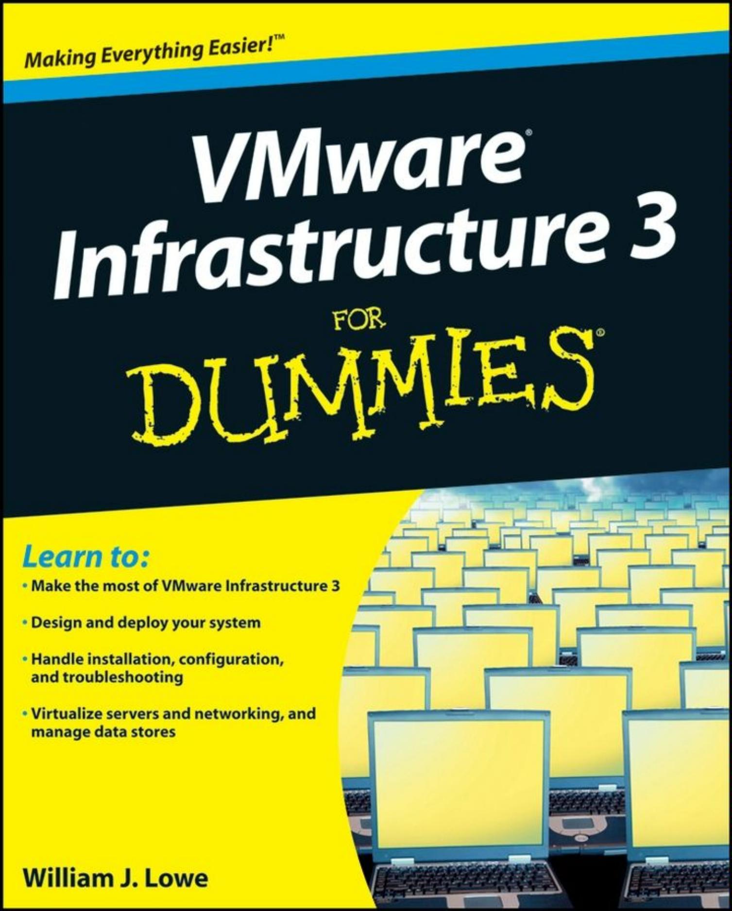 VMware Infrastructure 3 For Dummies by Unknown