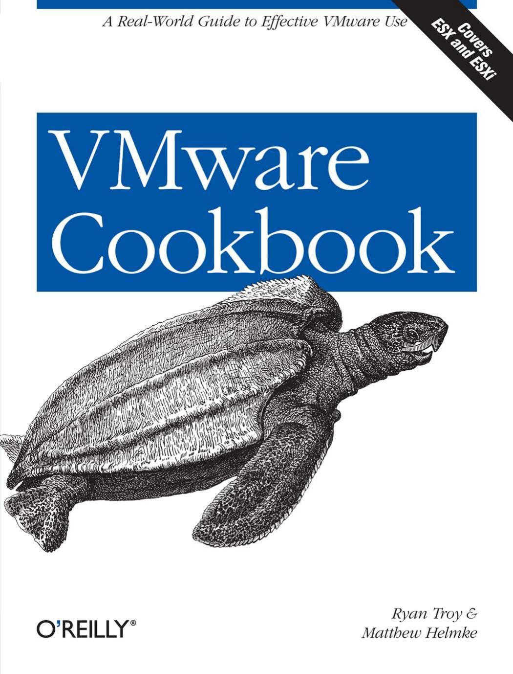 VMware cookbook by Ryan Troy; Matthew Helmke
