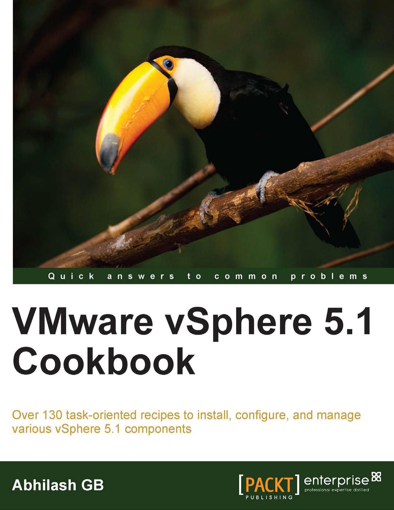 VMware vSphere 5.1 Cookbook by Abhilash GB