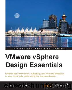 VMware vSphere Design Essentials by Udayakumar Puthiyavan