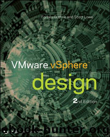 VMware vSphere Design by Forbes Guthrie & Scott Lowe