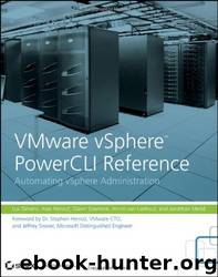 VMware vSphere PowerCLI Reference by Alan Renouf & Luc Dekens
