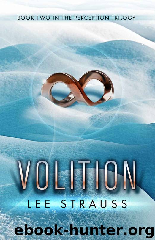 VOLITION (Perception Trilogy, book 2) by Strauss Lee & Strauss Elle
