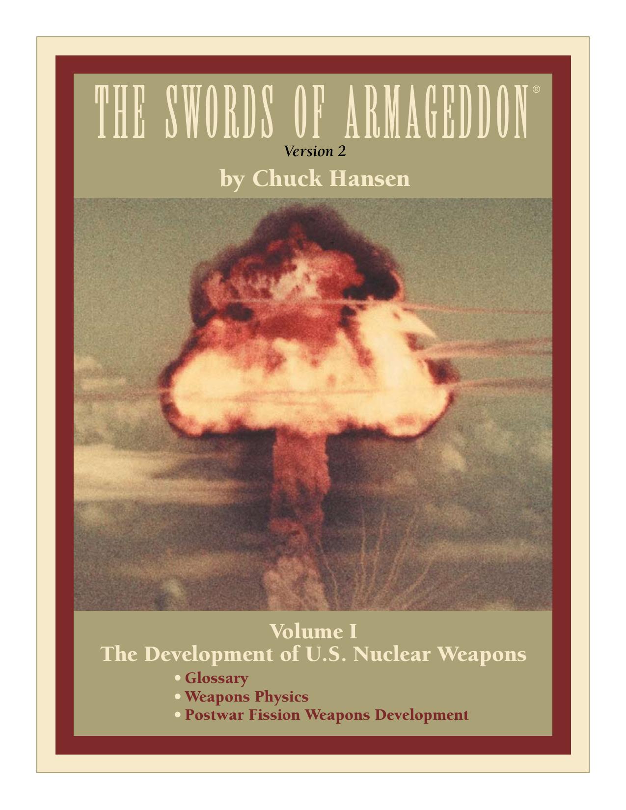 VOLUME I. PART I. WEAPONS PHYSICS by Chuck Hansen