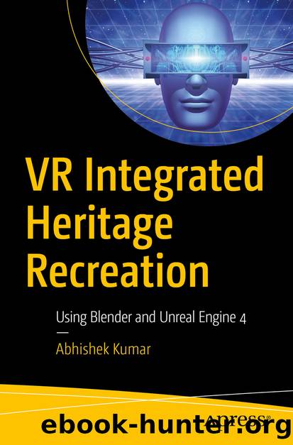 VR Integrated Heritage Recreation by Abhishek Kumar