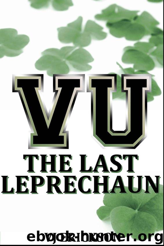 VU The Last Leprechaun - Book Two of the Vampire University Series by Erickson VJ