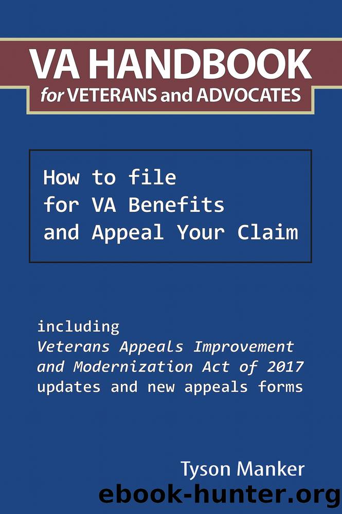 Va Handbook for Veterans and Advocates by Tyson Manker