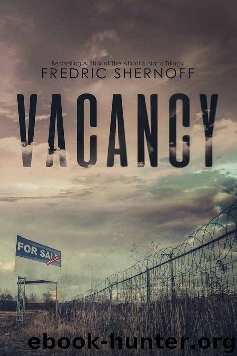 Vacancy by Fredric Shernoff