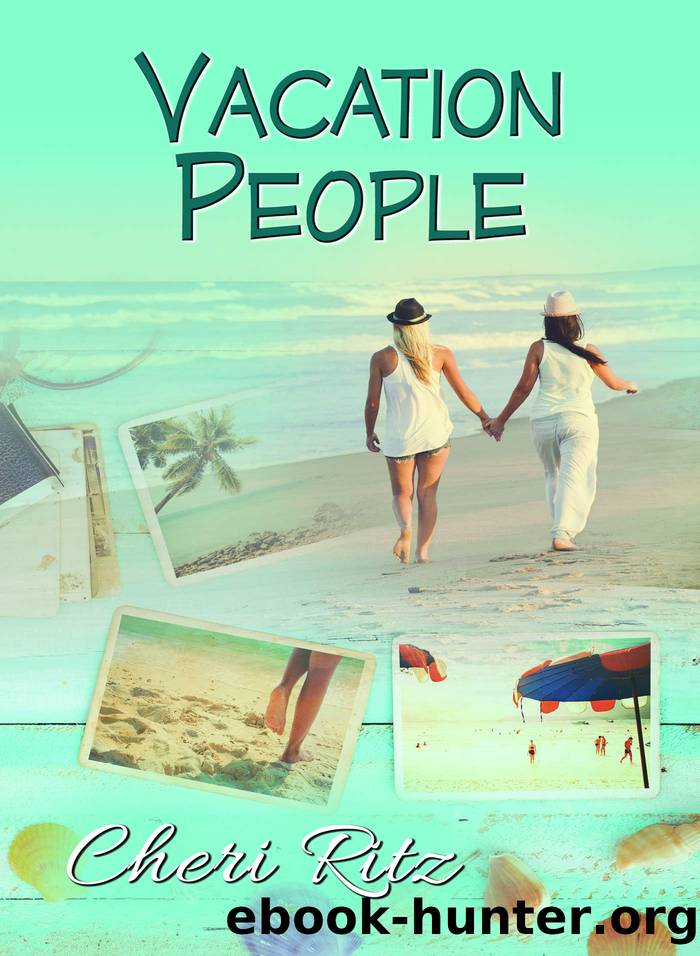 Vacation People by Cheri Ritz