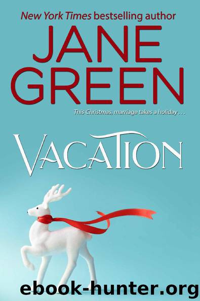 Vacation by Jane Green