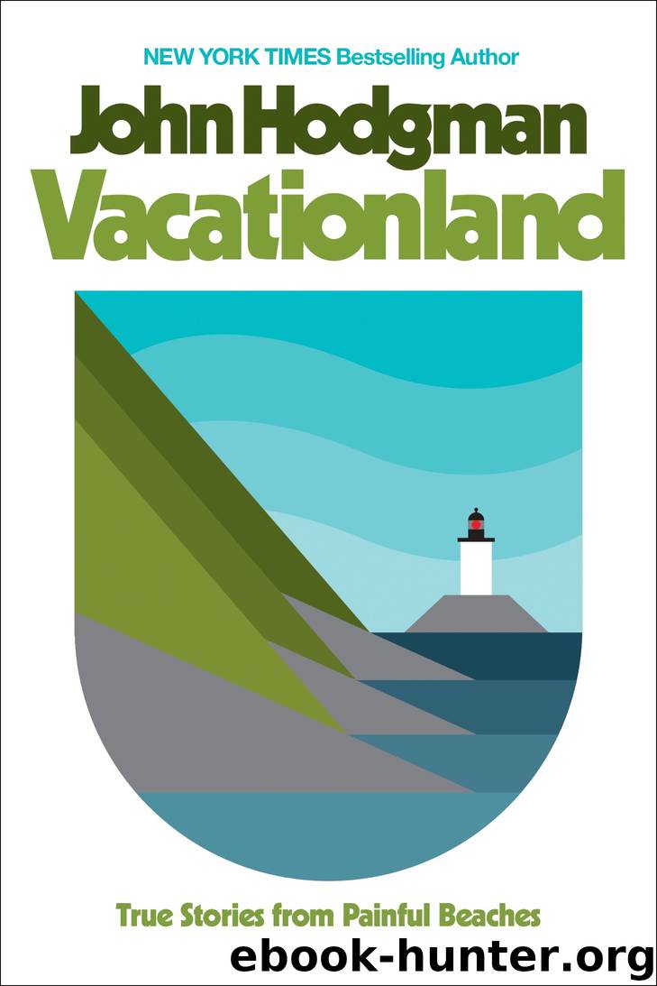 Vacationland by John Hodgman