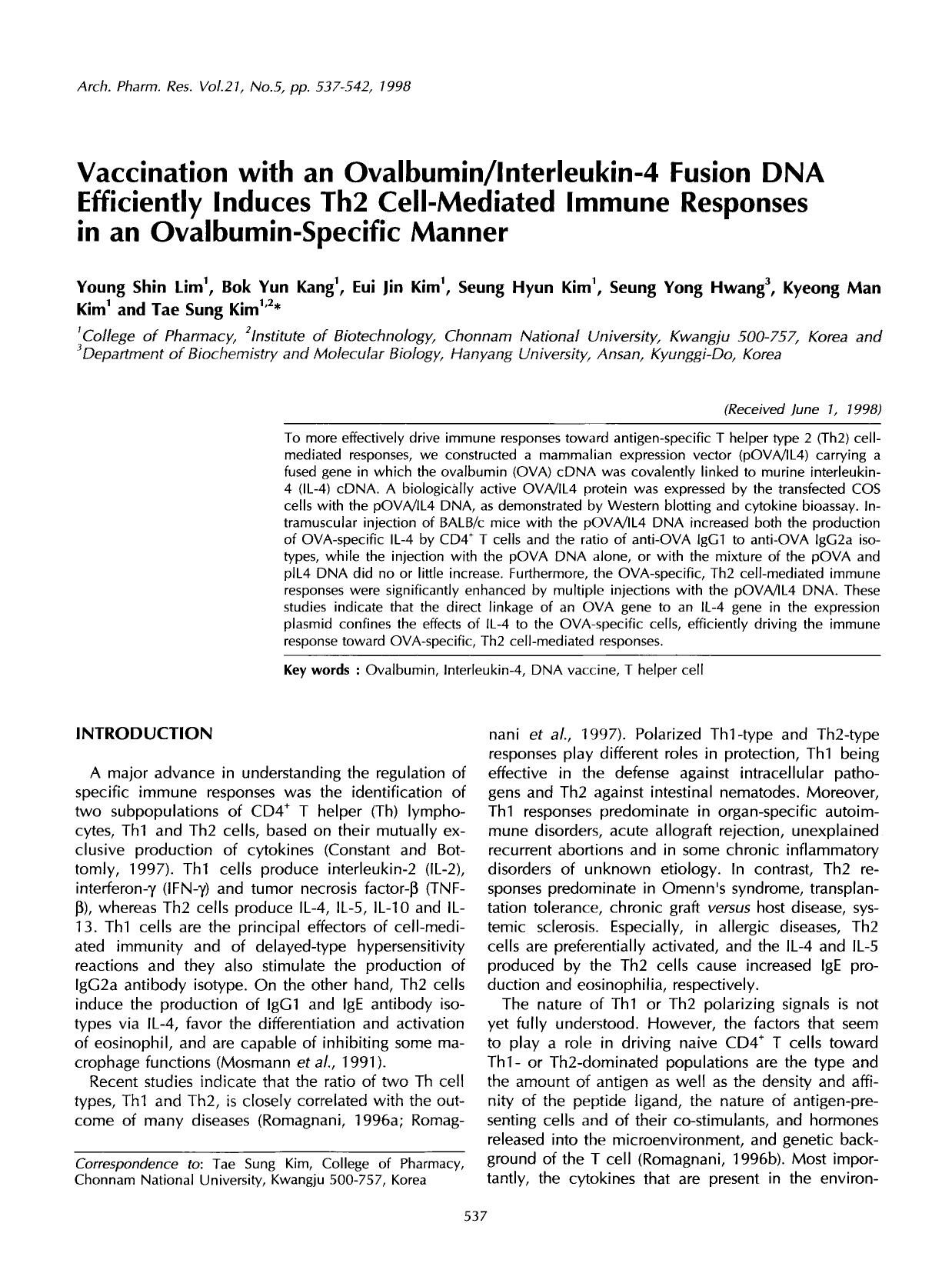 Vaccination with an ovalbumininterleukin-4 fusion DNA efficiently induces Th2 cell-mediated immune responses in an ovalbumin-specific manner by Unknown