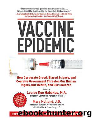 Vaccine Epidemic by Louise Kuo Habakus