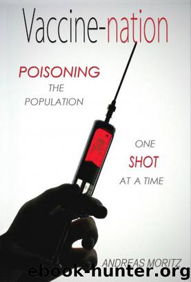 Vaccine-nation by Andreas Moritz