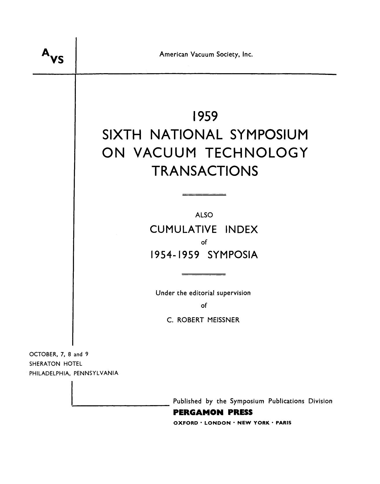 Vacuum Technology Transactions. Proceedings of the Sixth National Symposium by C. Robert Meissner (Eds.)