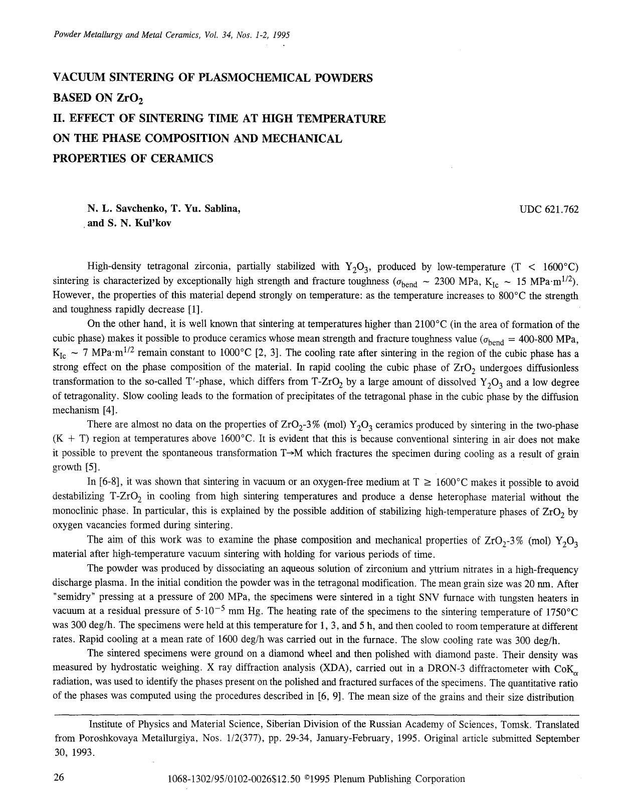 Vacuum sintering of plasmochemical powders based on ZrO <Subscript>2 <Subscript> II. Effect of sintering time at high temperature on the phase composition and mechanical properties of ceramics by Unknown