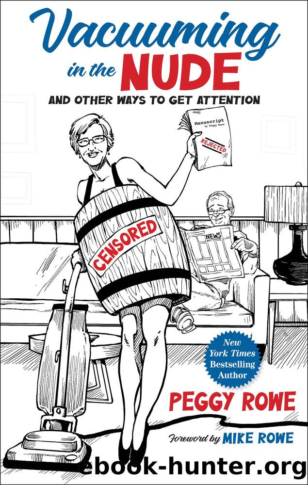 Vacuuming in the Nude by Peggy Rowe