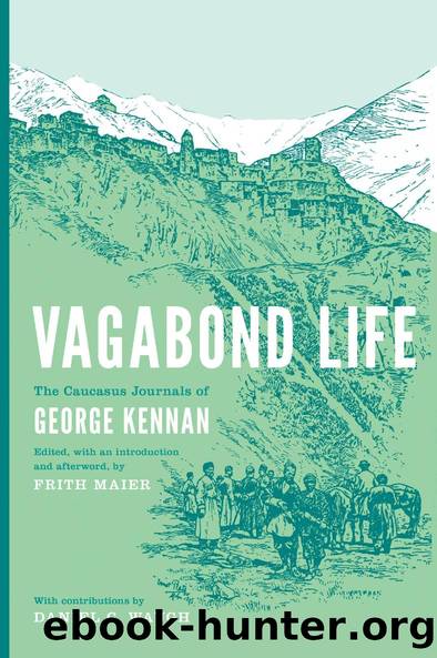 Vagabond Life by George Kennan Frith Maier