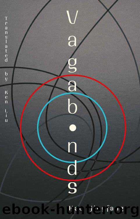 Vagabonds by Hao Jingfang