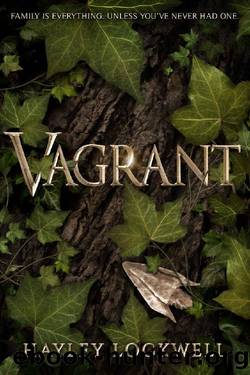 Vagrant by Hayley Lockwell