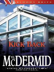 Val McDermid by Kick Back