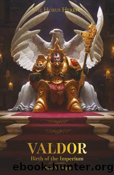 Valdor- Birth of the Imperium - Chris Wraight by Warhammer