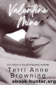 Valentine Mine by Terri Anne Browning