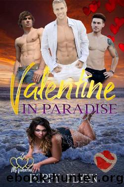 Valentine in Paradise: (Masters of Paradise Book 4) (Be My Valentine 1) by Poppy Flynn