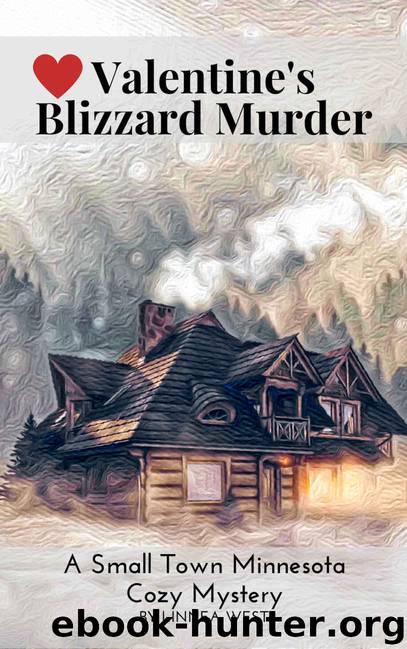 Valentine's Blizzard Murder by Linnea West