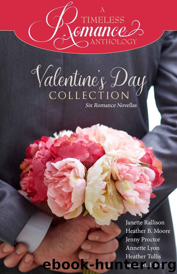 Valentine's Day Collection (A Timeless Romance Anthology Book 19) by unknow
