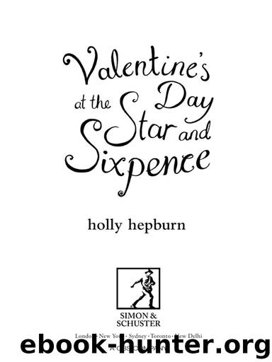 Valentine's Day at the Star and Sixpence by Holly Hepburn