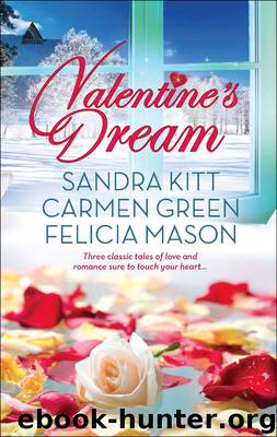 Valentine's Dream: Love Changes Everything\Sweet Sensation\Made in Heaven by Sandra Kitt