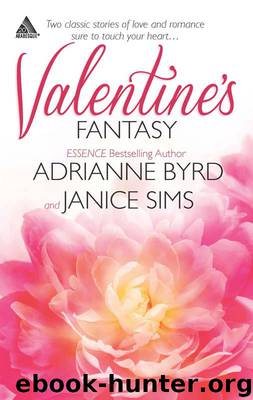 Valentine's Fantasy: When Valentines Collide\To Love Again by Adrianne Byrd