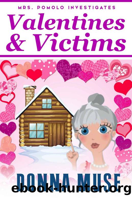Valentines & Victims (Mrs. Pomolo Investigates) by Donna Muse