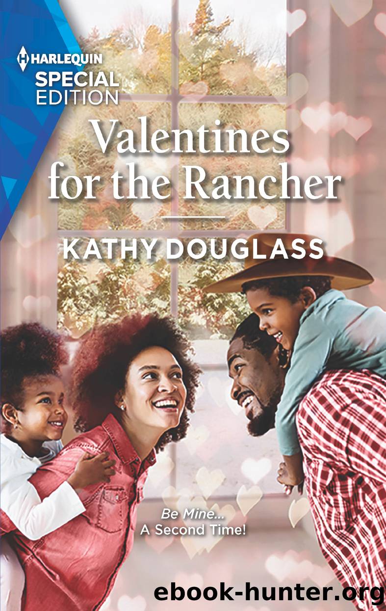 Valentines for the Rancher by Kathy Douglass
