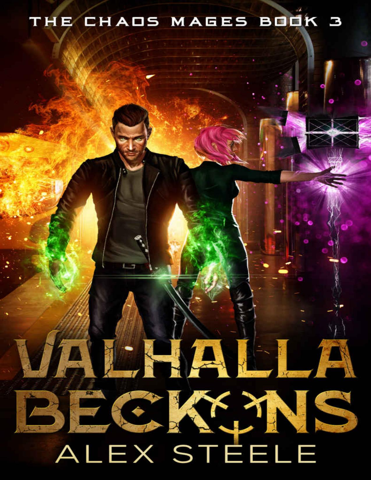 Valhalla Beckons by Alex Steele