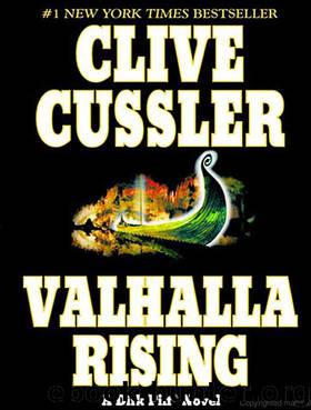 Valhalla Rising: Dirk Pitt #16 by Clive Cussler