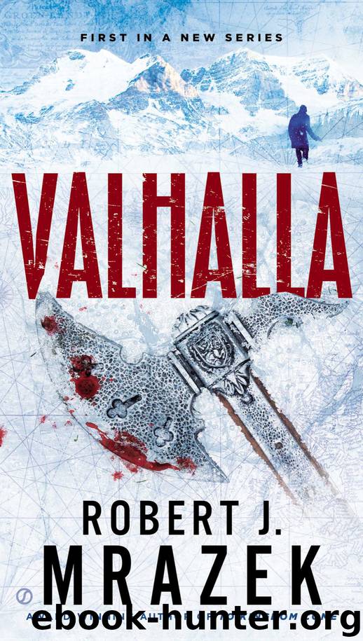 Valhalla by Robert J. Mrazek